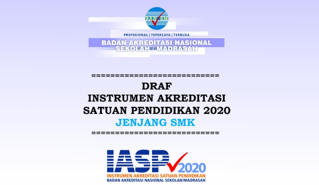 Download Instrumen Akreditasi SMK Tahun 2020