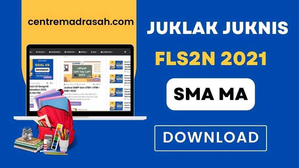 Download Juknis FLS2N Jenjang SMA MA Tahun 2021 PDF